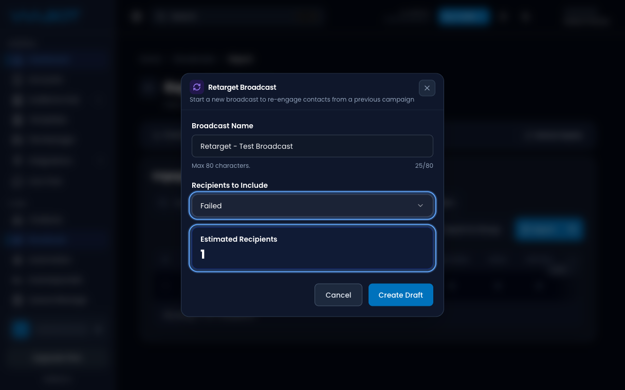 Retarget Broadcast dialog with Recipients to Include and Estimated Recipients highlighted
