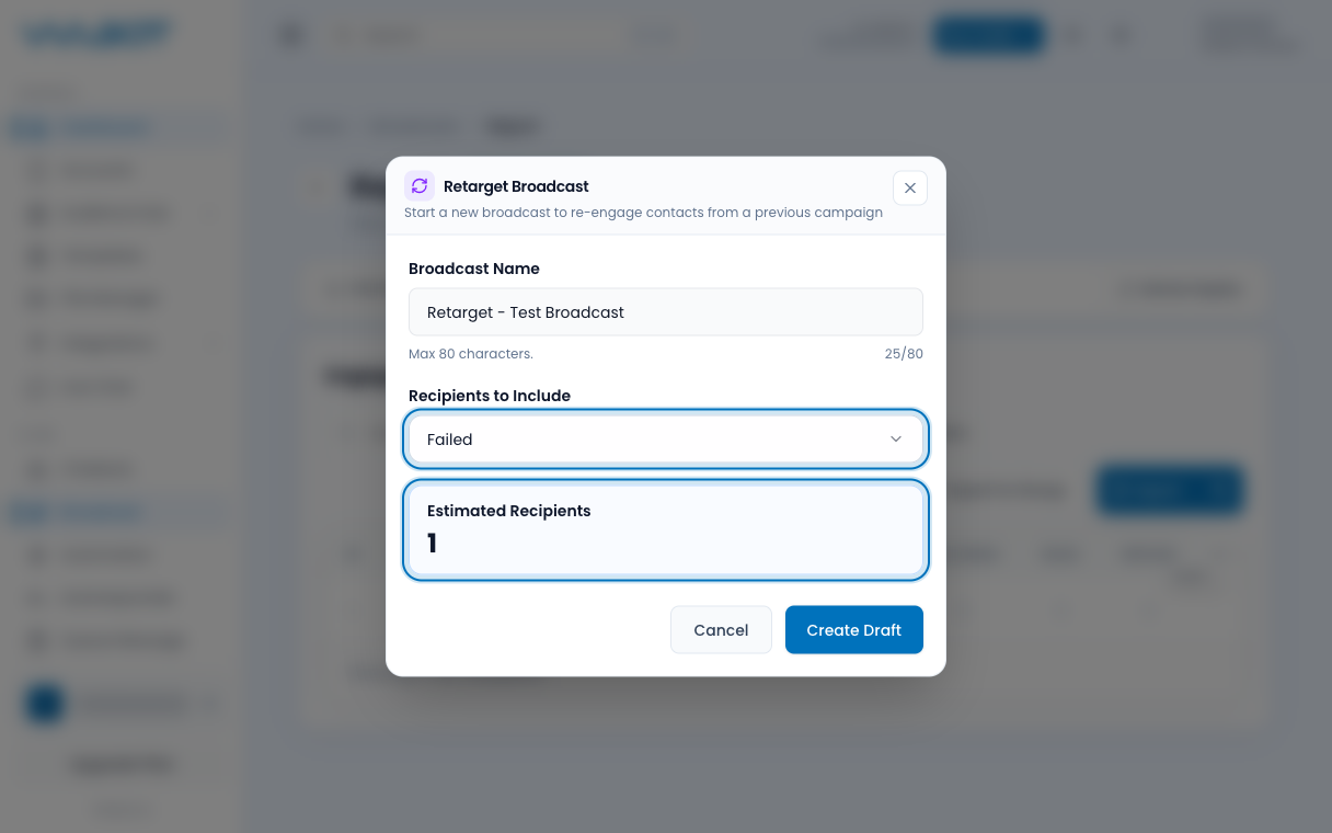 Retarget Broadcast dialog with Recipients to Include and Estimated Recipients highlighted